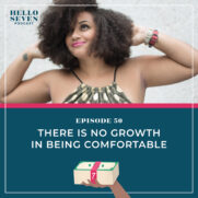There Is No Growth in Being Comfortable