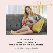 How to Find a Director of Operations with Brittany Martin