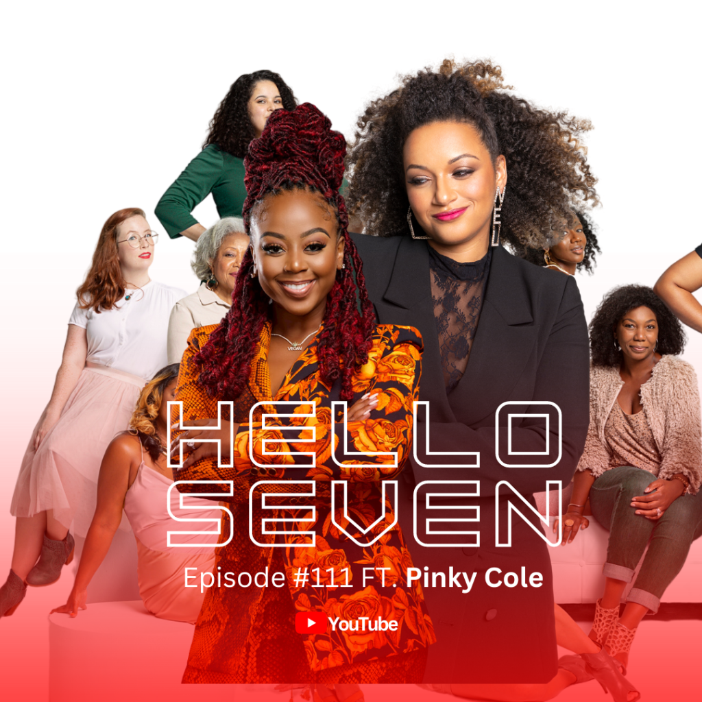 Hello Seven Podcast with Rachel Rodgers | How Being Yourself Can Make You Millions with Pinky Cole, Live from ROI: The Millionaire Summit